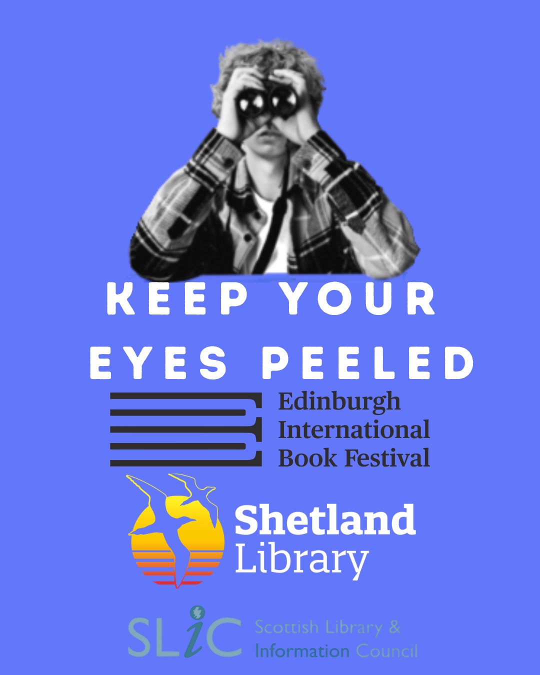 Keep your eyes peeled - library events