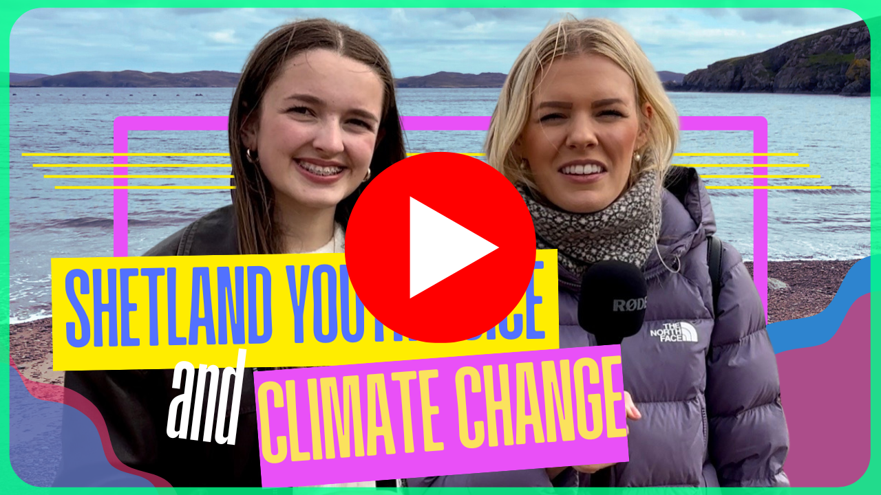 Shetland Youth Voice and Climate Change - Beenie-Ann Wood, Chair of Shetland Youth Voice and Anne Leask from the Climate Change team smile at the camera